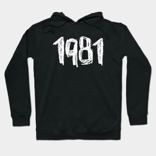 1981 Birthday, Birth Year 1981, 81 Hoodie